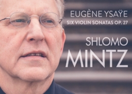Ysaye sonatas Shlomo Mintz